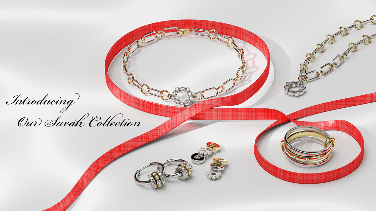 Our Sarah Collection